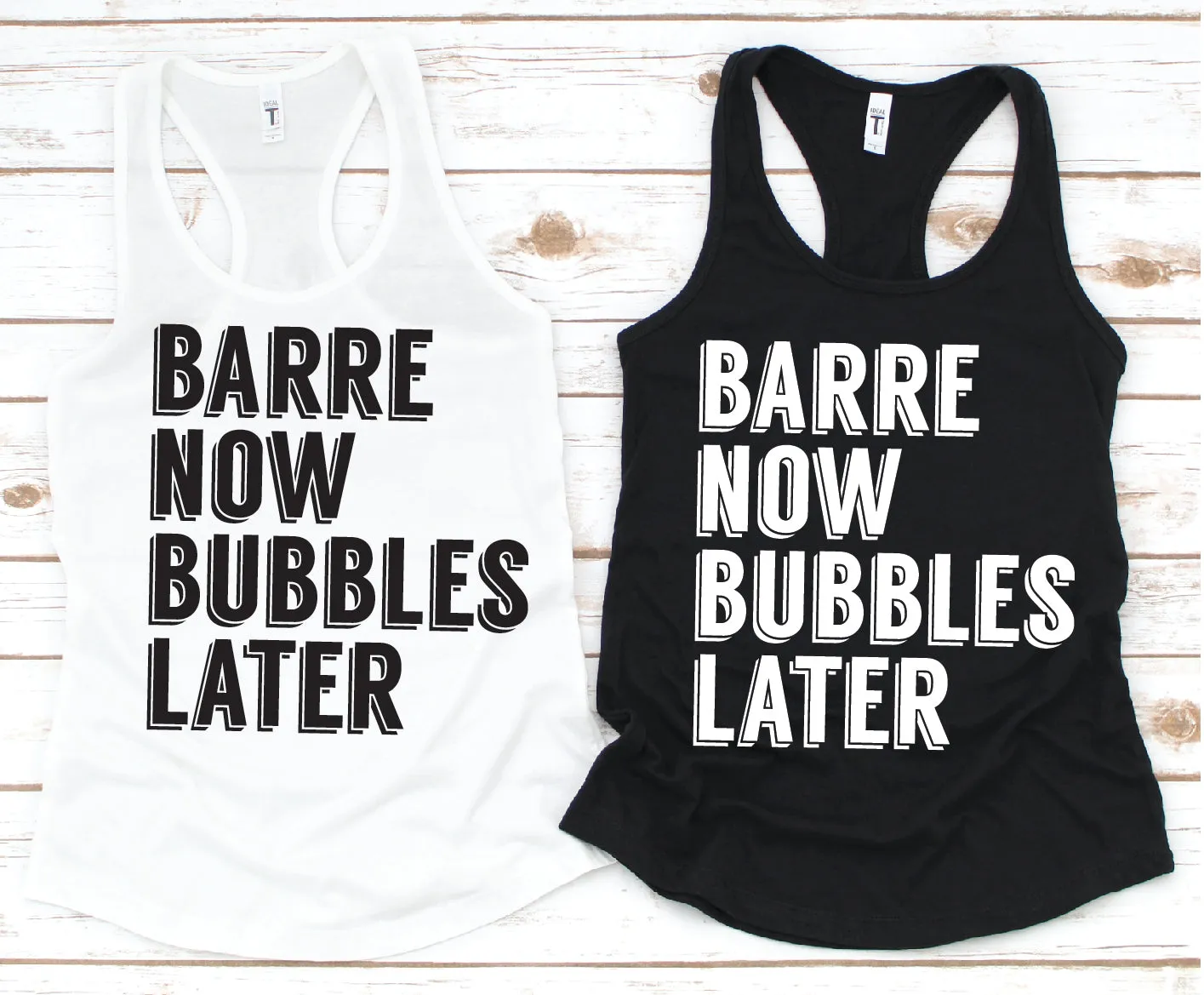 Barre Now Bubble Later Muscle Tank - Fitness Tees by Hustle and Soul Clothing