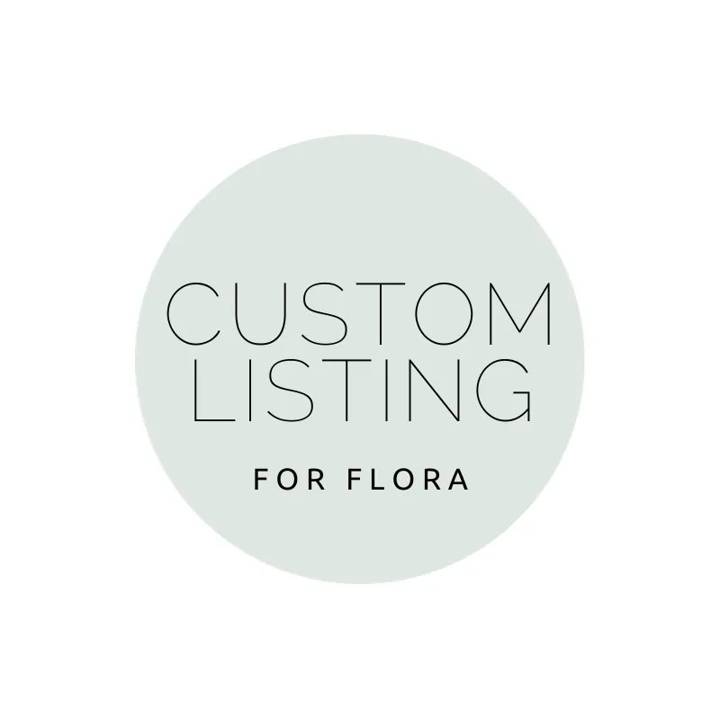 Custom listing for Flora