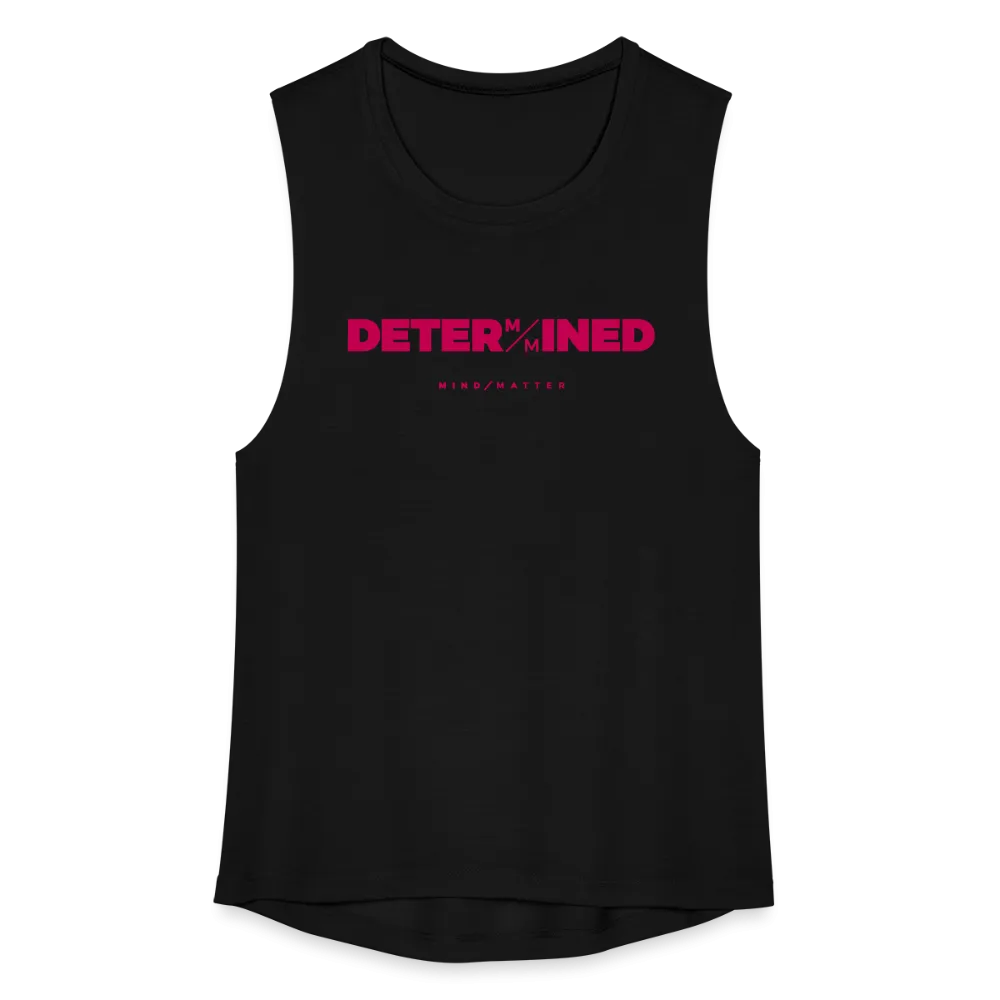 Determined- Women's Flowy Muscle Tank