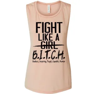 Fit Bitch - Muscle Tank - Fight Like A Bitch