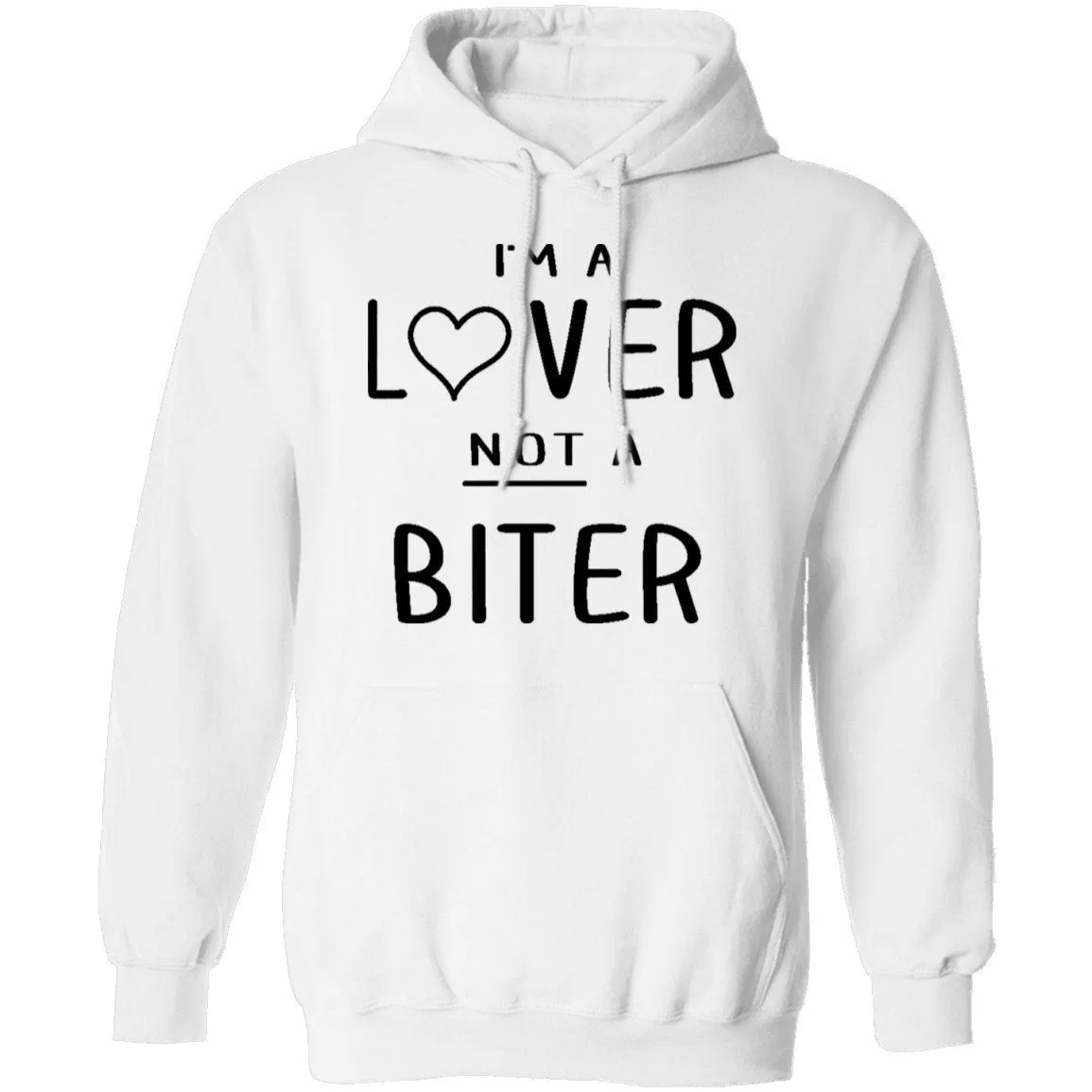 I'm A Lover Not A Bitter T-Shirt