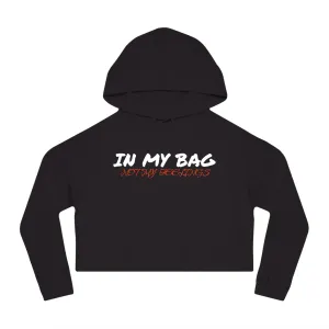 In My Bag not My Feelings Women’s Cropped Hooded Sweatshirt