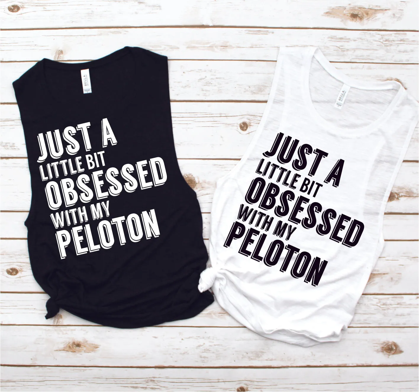 Just A Little Bit Obsessed with my Peloton Spin Muscle Tank - Fitness Tees by Hustle and Soul Clothing