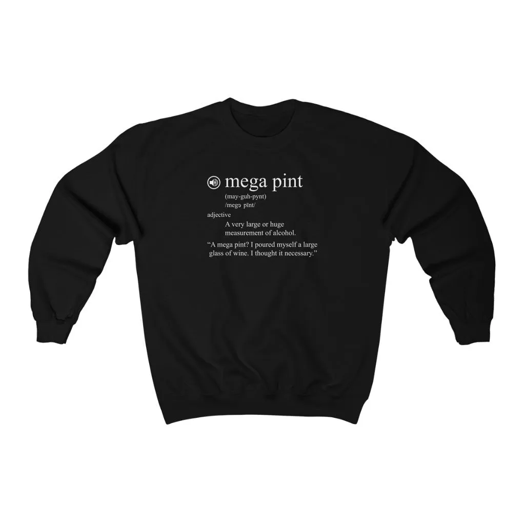 Mega Pint Definition Crewneck Sweatshirt