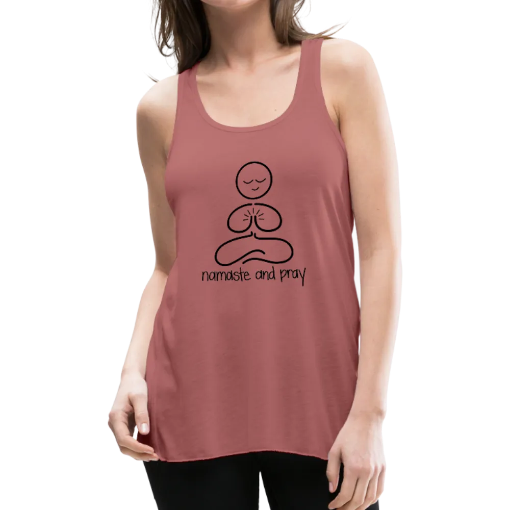 Namaste And Pray Women's Flowy Tank Top