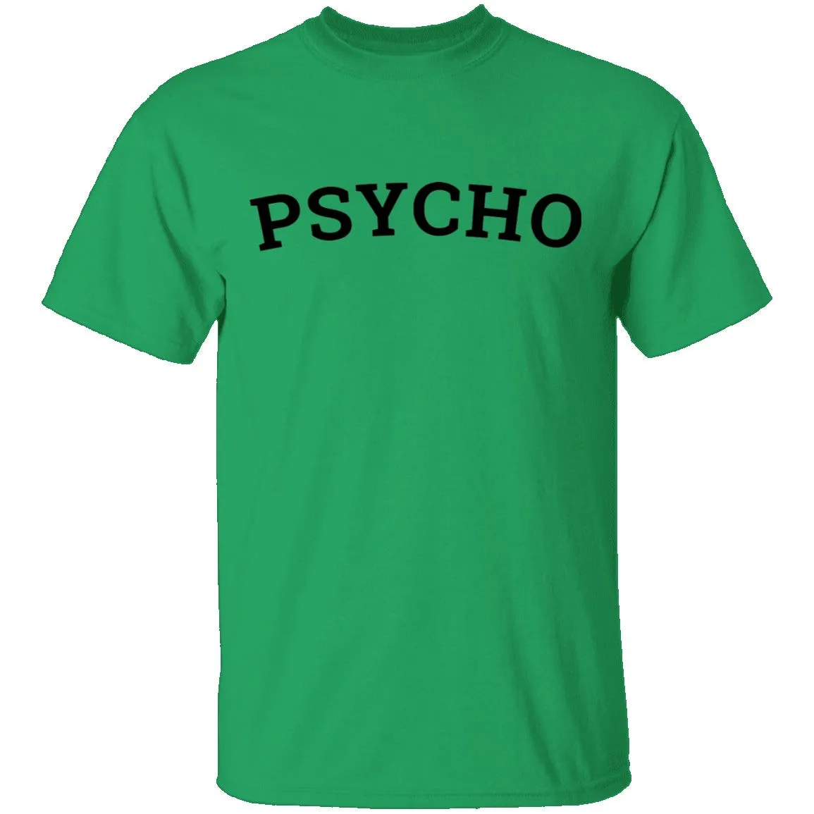 Psycho T-Shirt