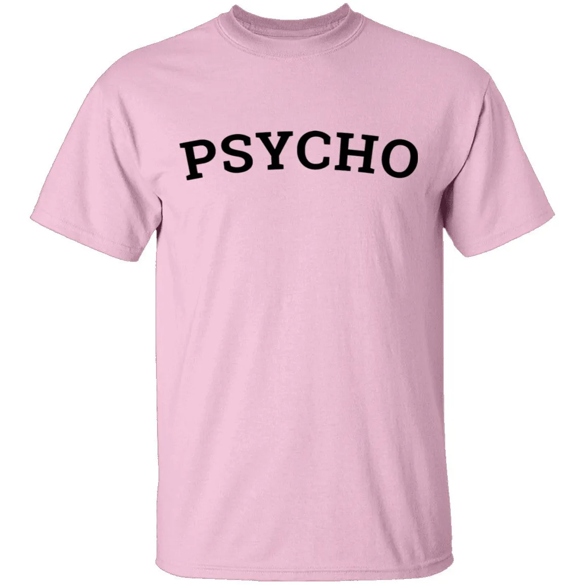Psycho T-Shirt
