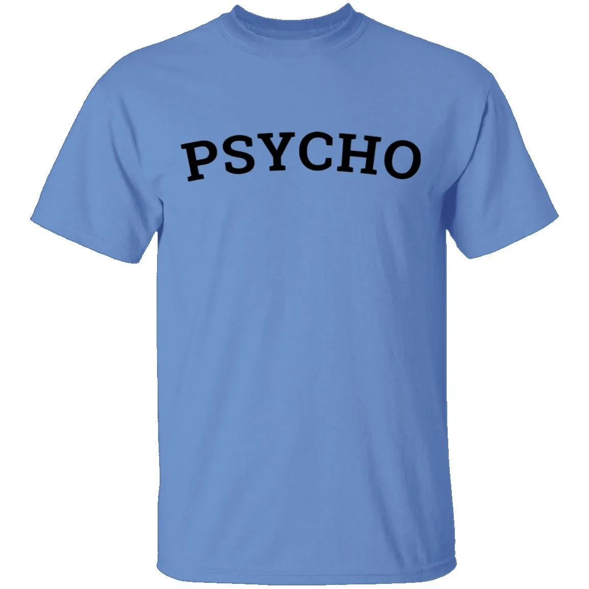 Psycho T-Shirt
