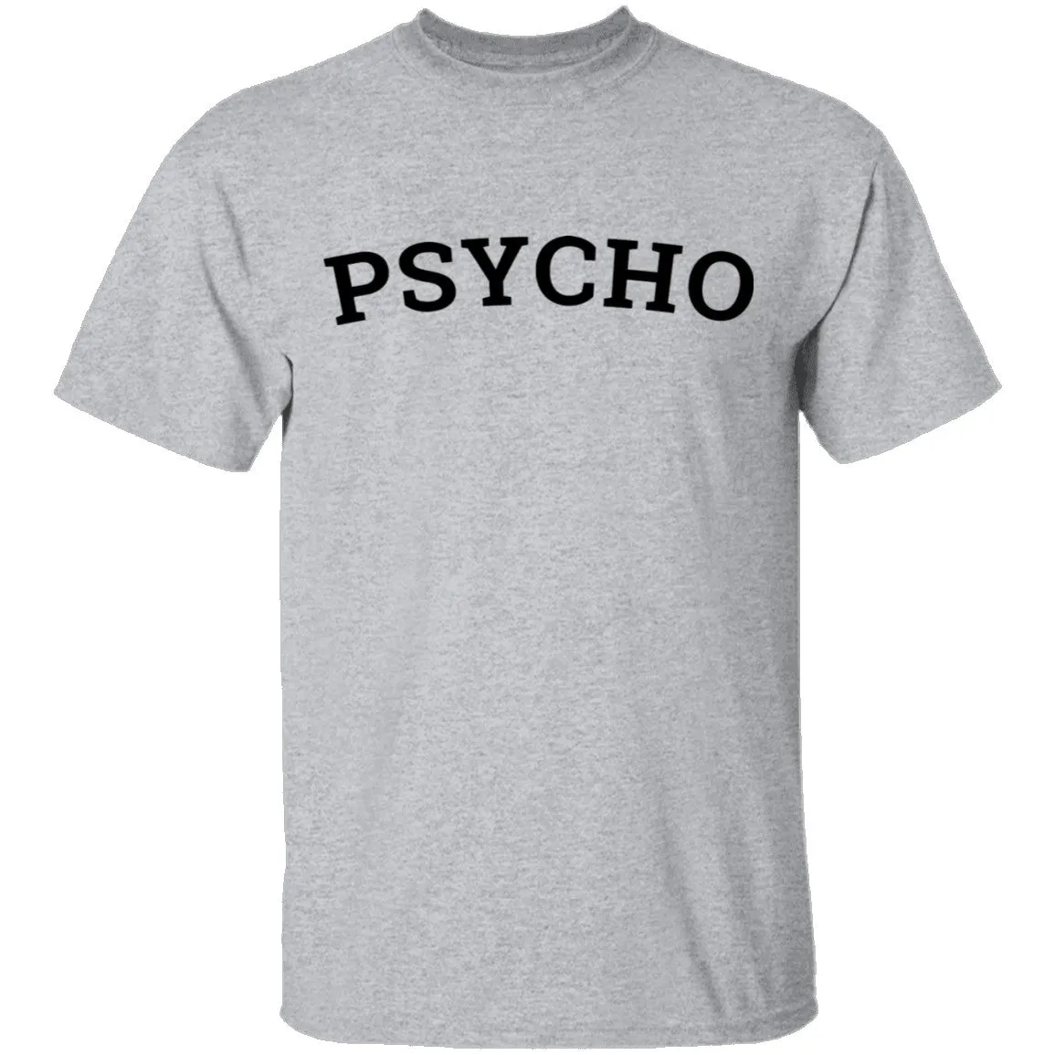 Psycho T-Shirt