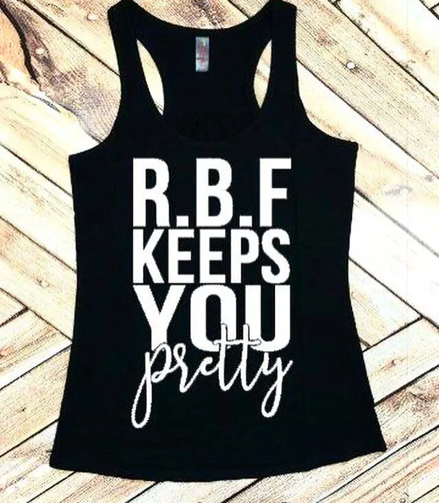 Resting Bitch Face Keeps You Pretty RBF Workout Tank