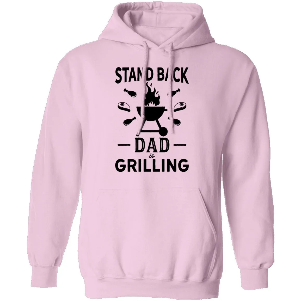 Stand Back Dad Is Grilling T-Shirt